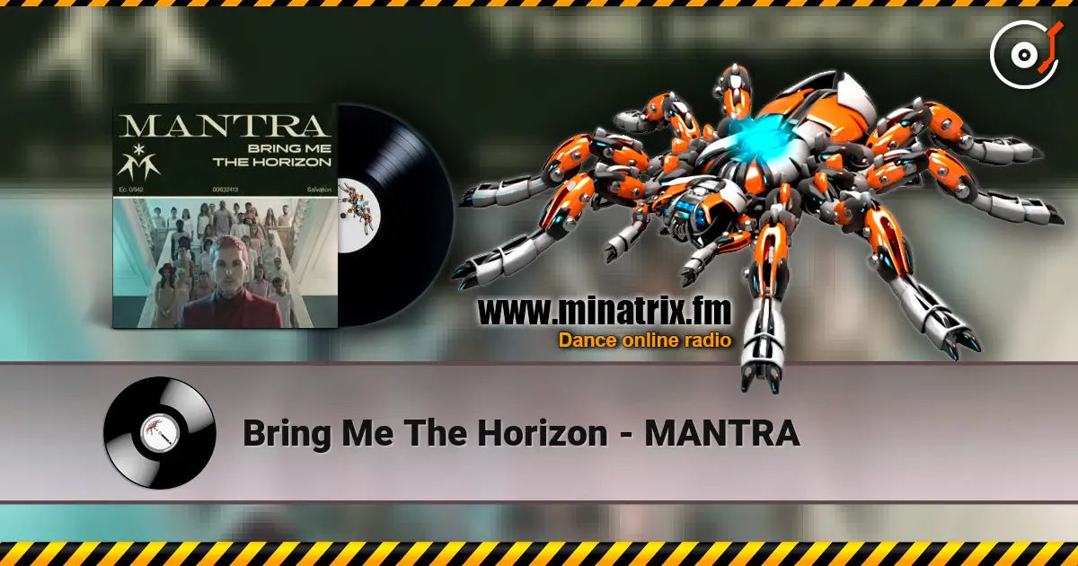 Bring Me The Horizon - MANTRA 高品质在线收听 | Minatrix.FM