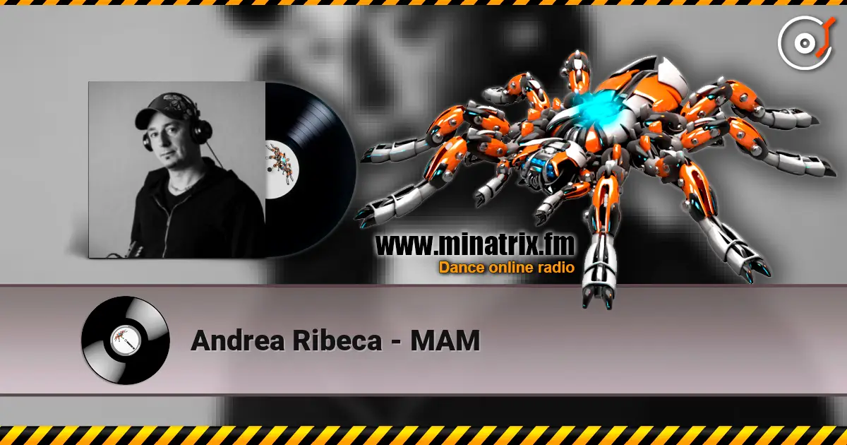 Andrea Ribeca - MAM жоғары сапада онлайн тыңдау | Minatrix.FM