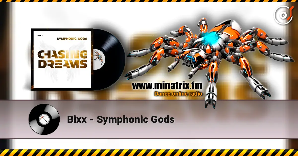 Bixx - Symphonic Gods жоғары сапада онлайн тыңдау | Minatrix.FM