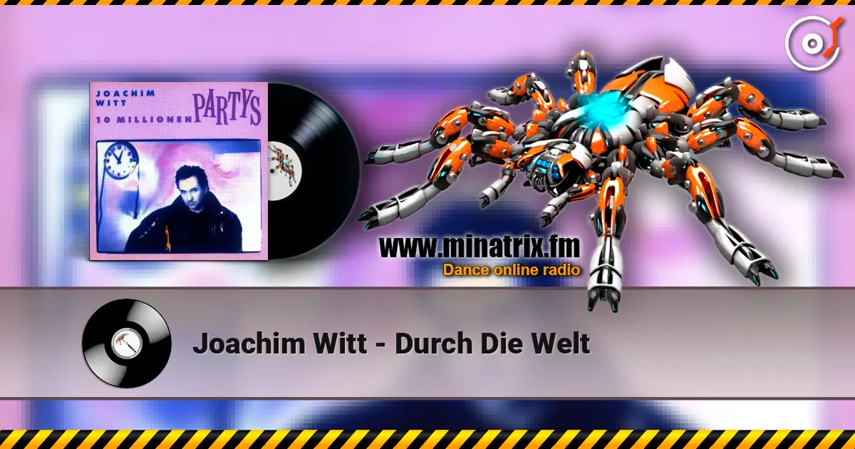 Joachim Witt - Durch Die Welt жоғары сапада онлайн тыңдау | Minatrix.FM