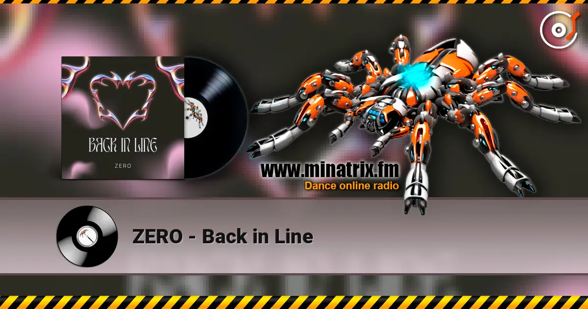 ZERO - Back in Line 高品质在线收听 | Minatrix.FM