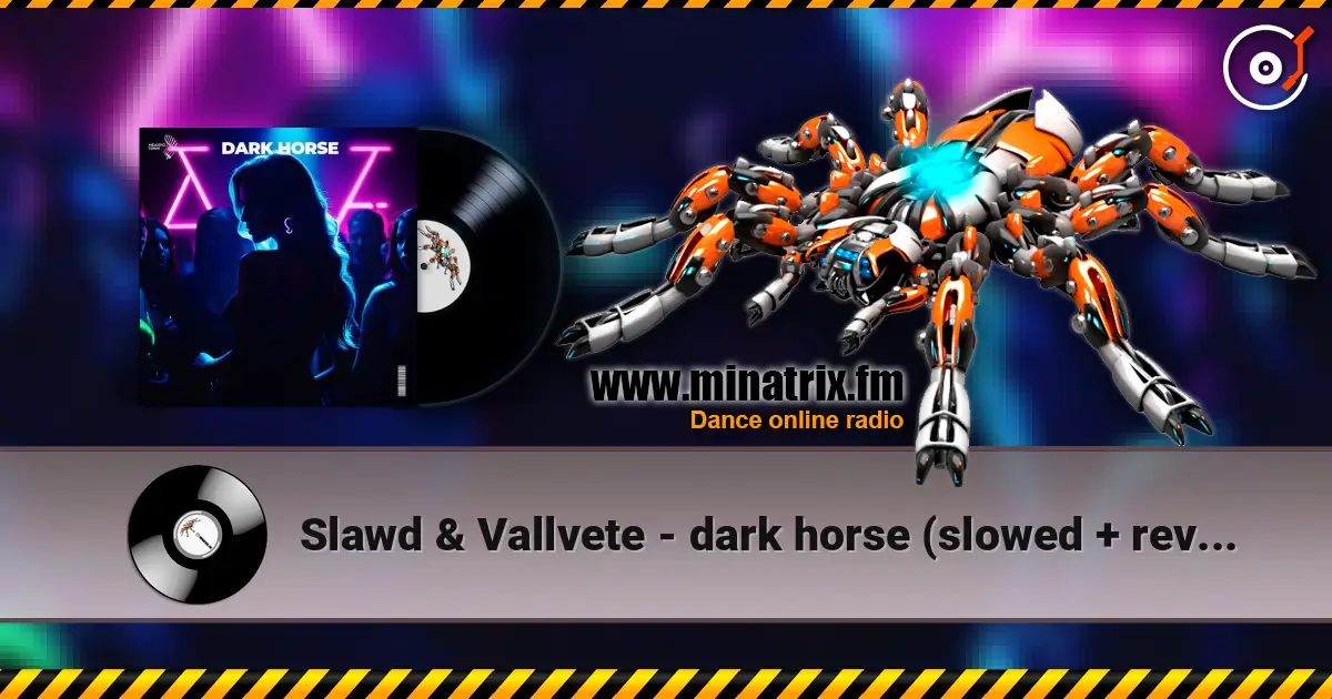 Slawd & Vallvete - dark horse (slowed + reverb) жоғары сапада онлайн тыңдау | Minatrix.FM