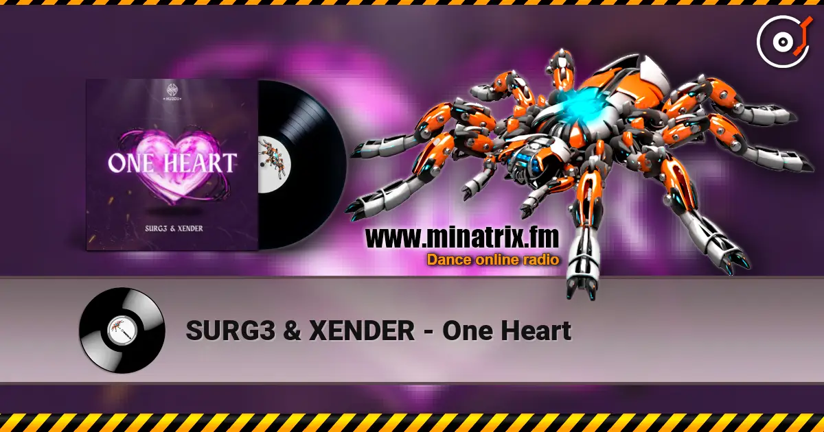 SURG3 & XENDER - One Heart жоғары сапада онлайн тыңдау | Minatrix.FM