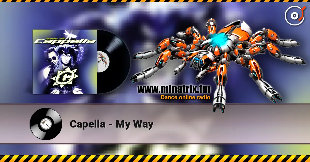 Capella - My Way 高品质在线收听 | Minatrix.FM
