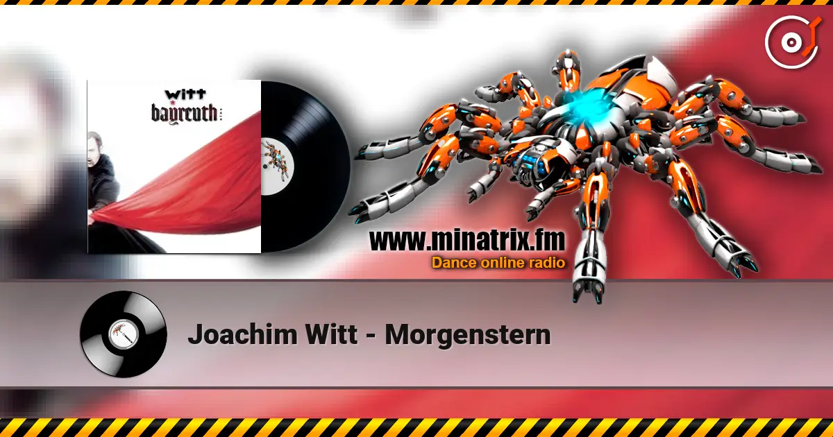 Joachim Witt - Morgenstern жоғары сапада онлайн тыңдау | Minatrix.FM