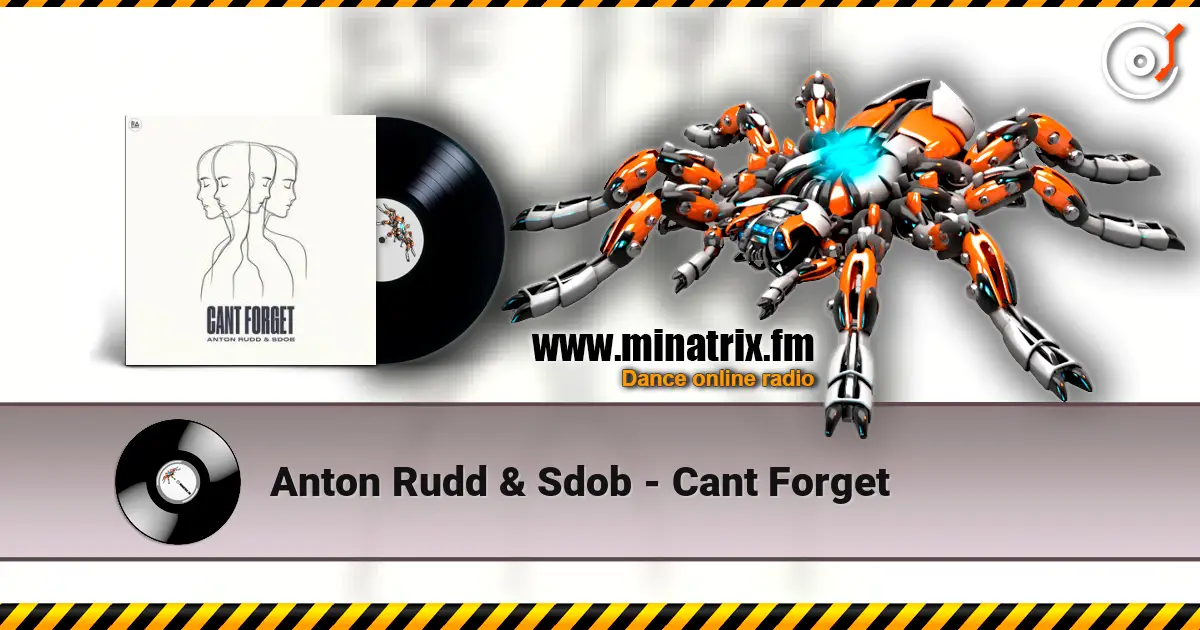 Anton Rudd & Sdob - Cant Forget 高品质在线收听 | Minatrix.FM