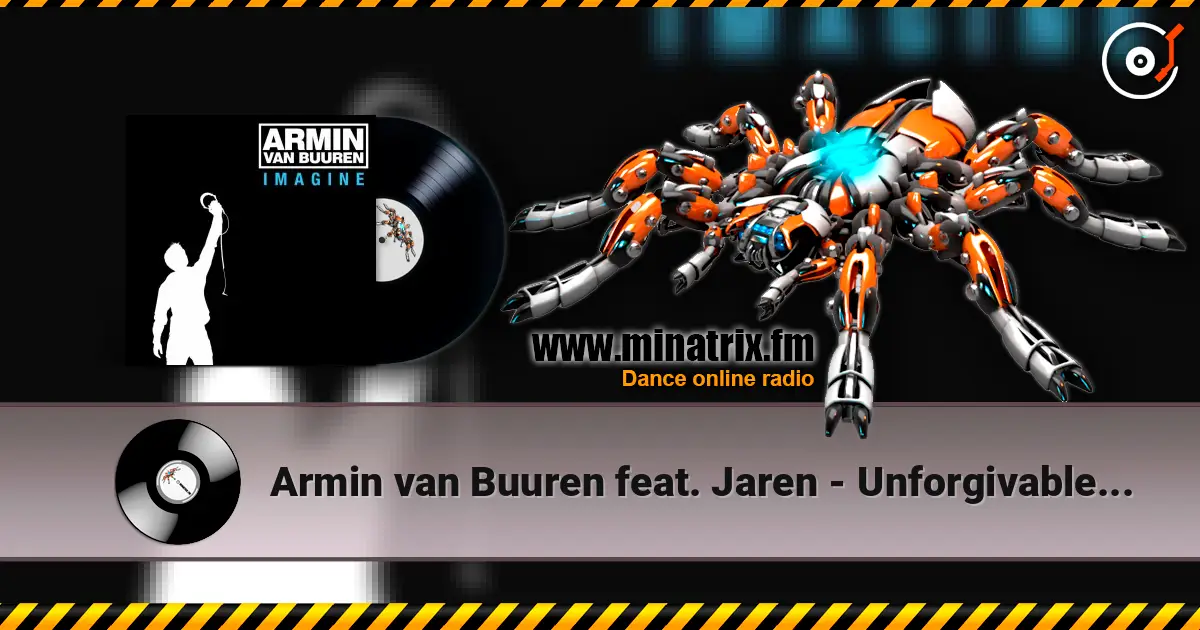 Armin van Buuren feat. Jaren - Unforgivable (First State Smooth Mix) жоғары сапада онлайн тыңдау | Minatrix.FM