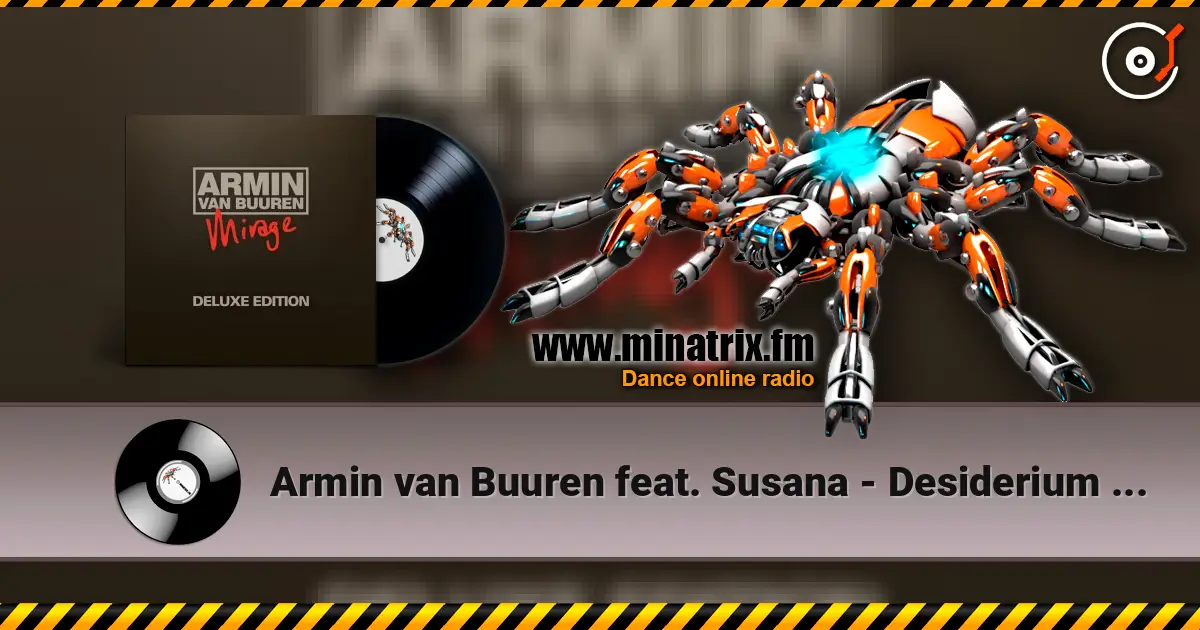Armin van Buuren feat. Susana - Desiderium 207 (Leon Remix) жоғары сапада онлайн тыңдау | Minatrix.FM
