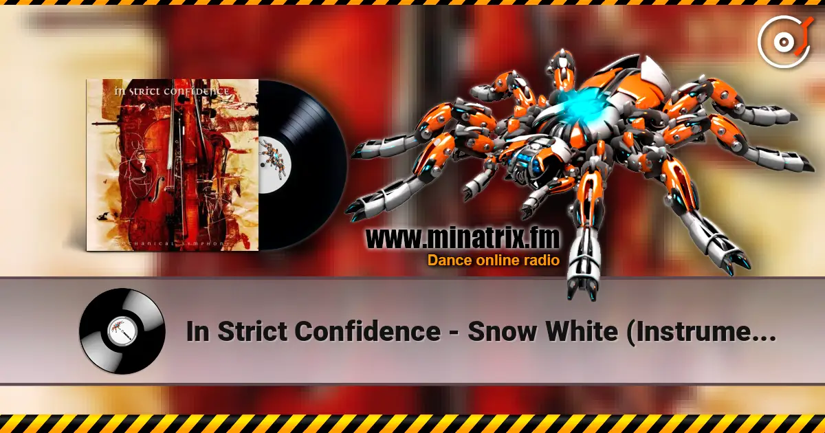 In Strict Confidence - Snow White (Instrumental) жоғары сапада онлайн тыңдау | Minatrix.FM