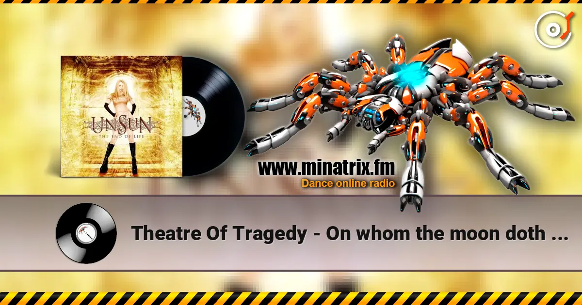 Theatre Of Tragedy - On whom the moon doth shine жоғары сапада онлайн тыңдау | Minatrix.FM