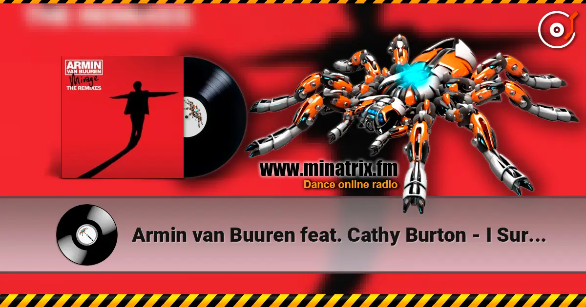 Armin van Buuren feat. Cathy Burton - I Surrender (Sebastian Brandt Remix) 高品质在线收听 | Minatrix.FM