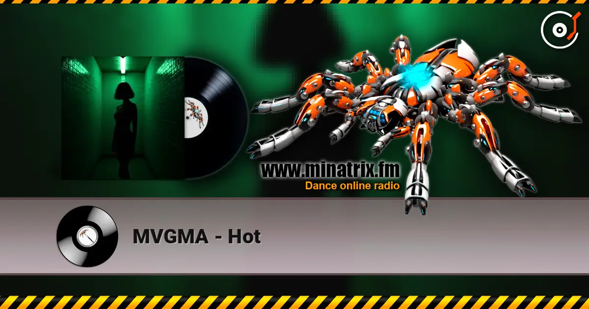MVGMA - Hot 高品质在线收听 | Minatrix.FM