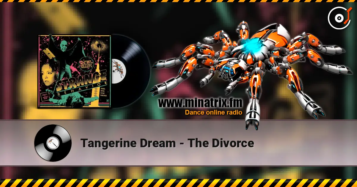 Tangerine Dream - The Divorce жоғары сапада онлайн тыңдау | Minatrix.FM