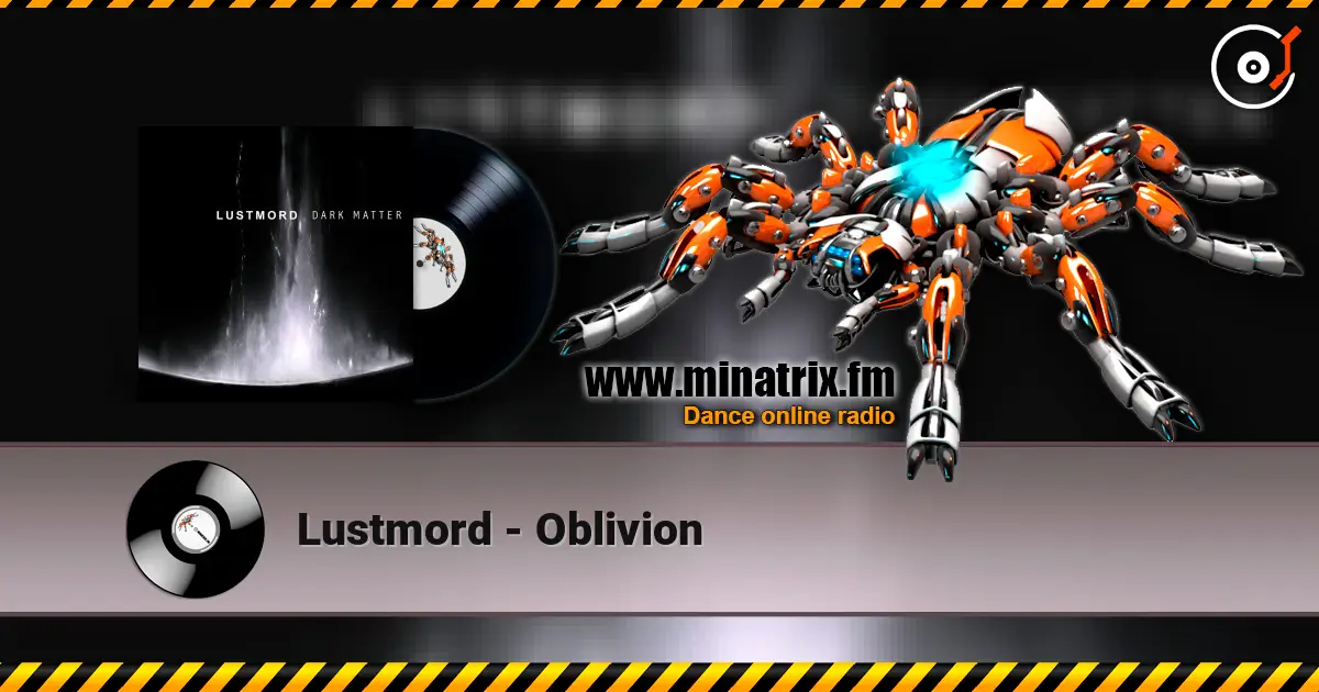 Lustmord - Oblivion жоғары сапада онлайн тыңдау | Minatrix.FM