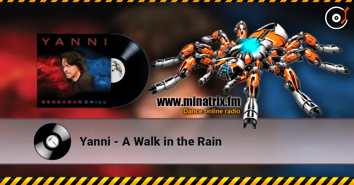 Yanni - A Walk in the Rain жоғары сапада онлайн тыңдау | Minatrix.FM