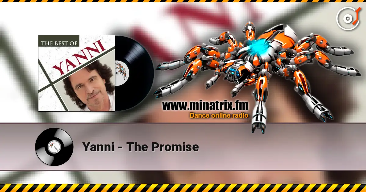 Yanni - The Promise жоғары сапада онлайн тыңдау | Minatrix.FM