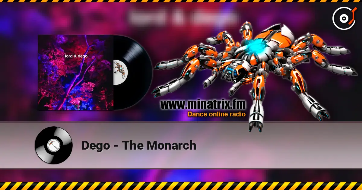 Dego - The Monarch жоғары сапада онлайн тыңдау | Minatrix.FM