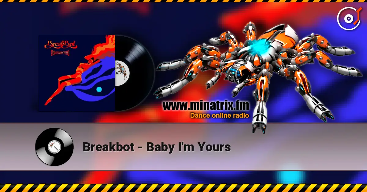 Breakbot - Baby I'm Yours жоғары сапада онлайн тыңдау | Minatrix.FM