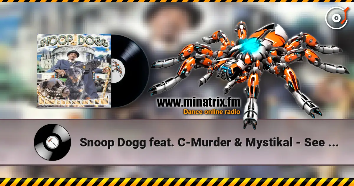 Snoop Dogg feat. C-Murder & Mystikal - See Ya When I Get There жоғары сапада онлайн тыңдау | Minatrix.FM