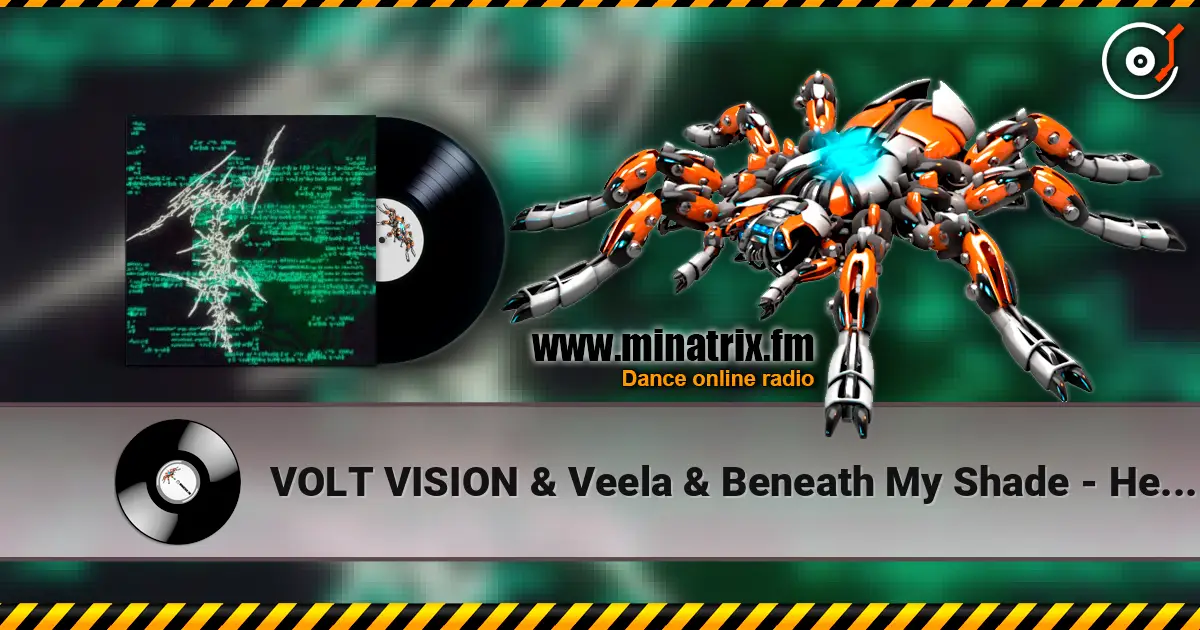 VOLT VISION & Veela & Beneath My Shade - Heart Stop 高品质在线收听 | Minatrix.FM