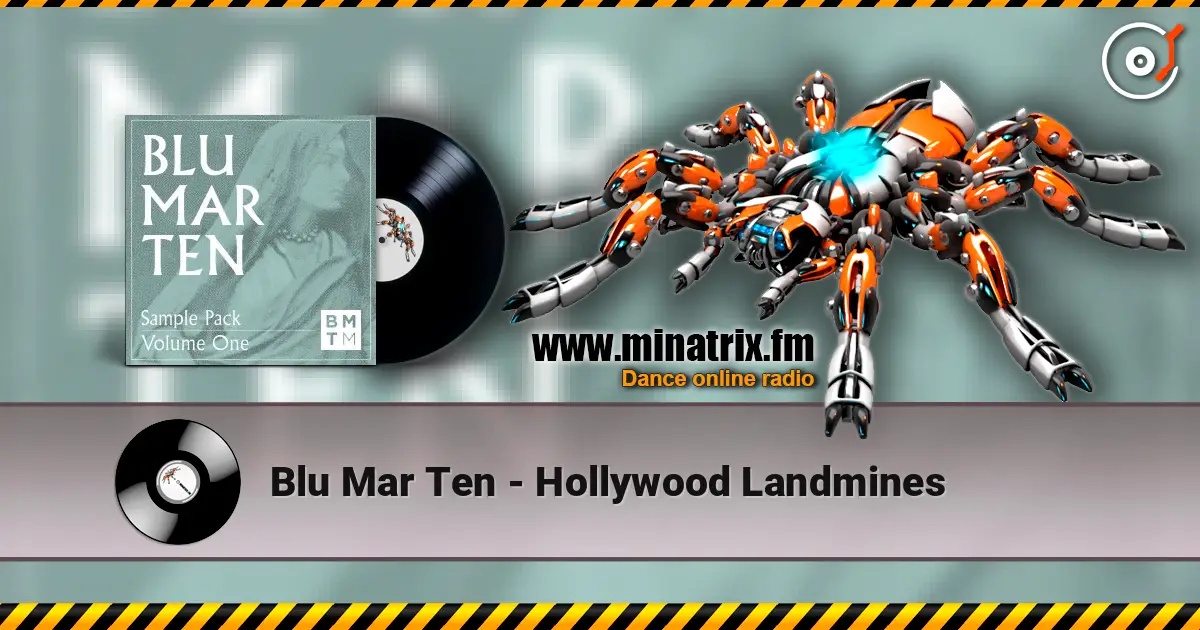 Blu Mar Ten - Hollywood Landmines жоғары сапада онлайн тыңдау | Minatrix.FM
