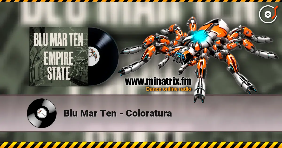 Blu Mar Ten - Coloratura жоғары сапада онлайн тыңдау | Minatrix.FM