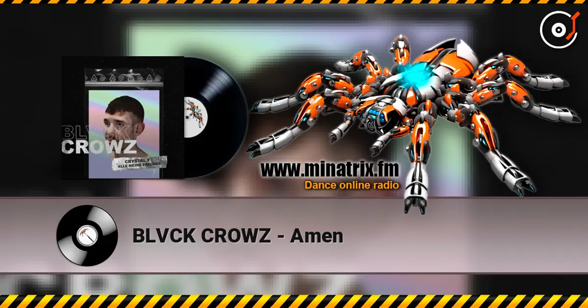 BLVCK CROWZ - Amen жоғары сапада онлайн тыңдау | Minatrix.FM