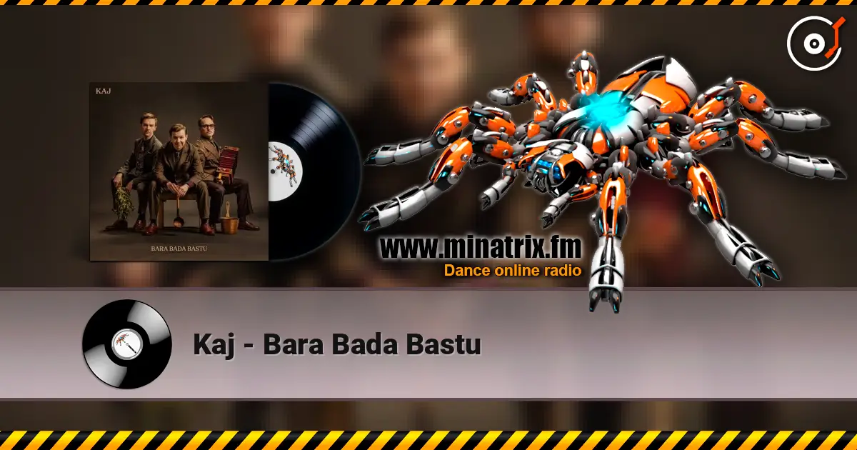 Kaj - Bara Bada Bastu жоғары сапада онлайн тыңдау | Minatrix.FM
