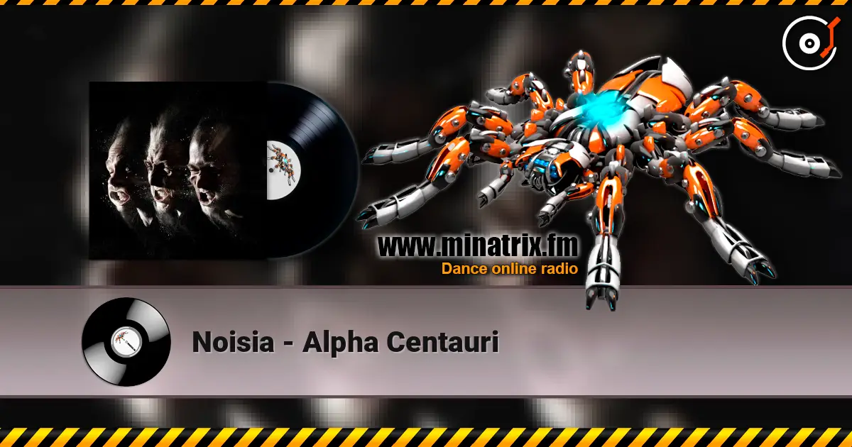 Noisia - Alpha Centauri жоғары сапада онлайн тыңдау | Minatrix.FM
