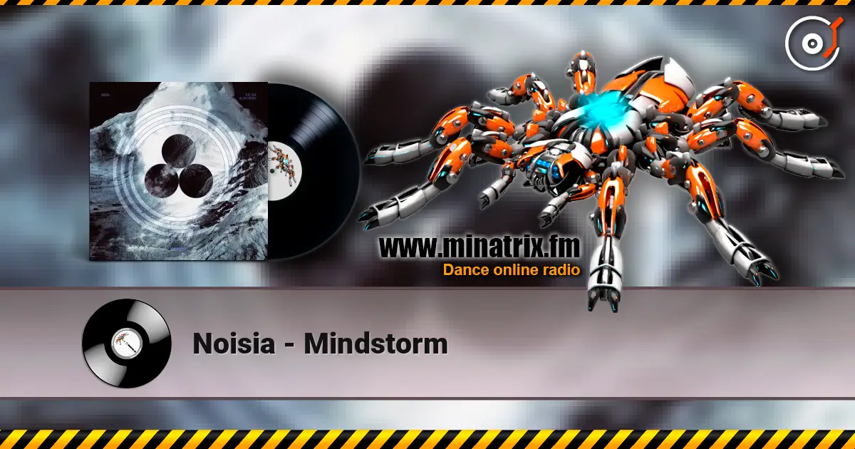 Noisia - Mindstorm жоғары сапада онлайн тыңдау | Minatrix.FM