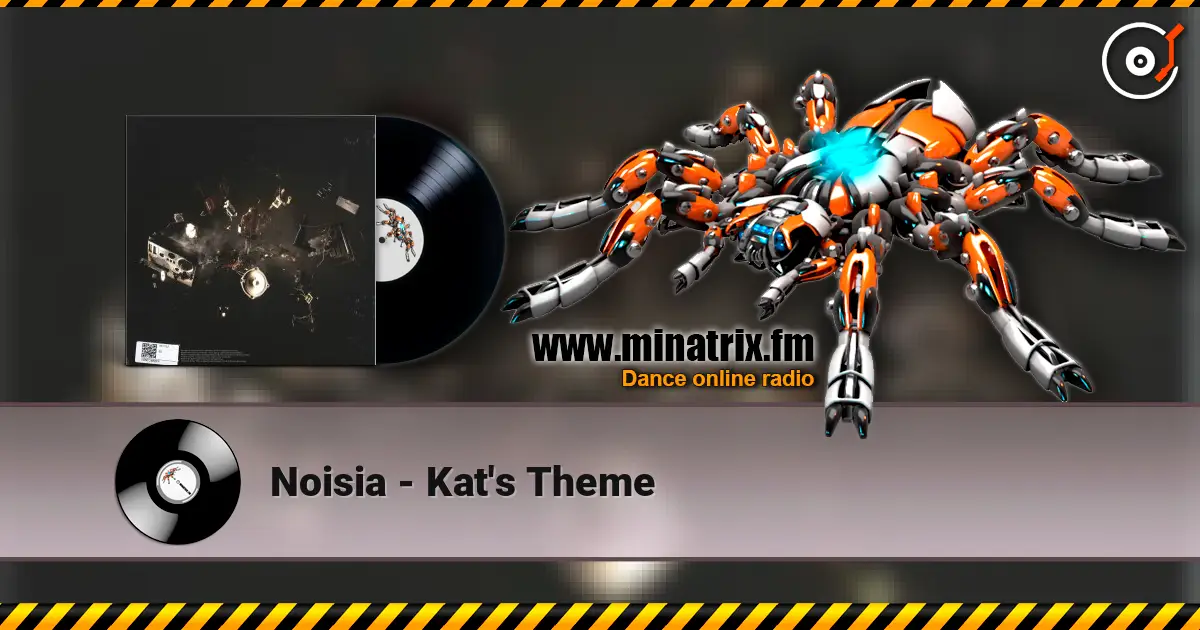 Noisia - Kat's Theme жоғары сапада онлайн тыңдау | Minatrix.FM