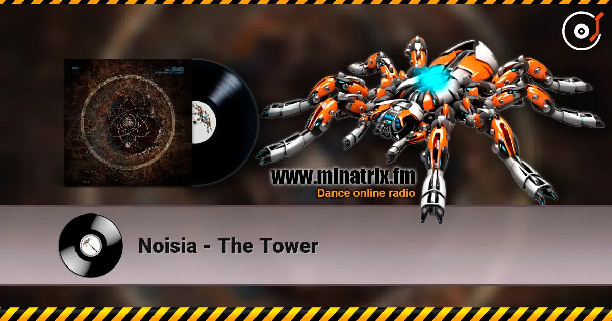 Noisia - The Tower жоғары сапада онлайн тыңдау | Minatrix.FM