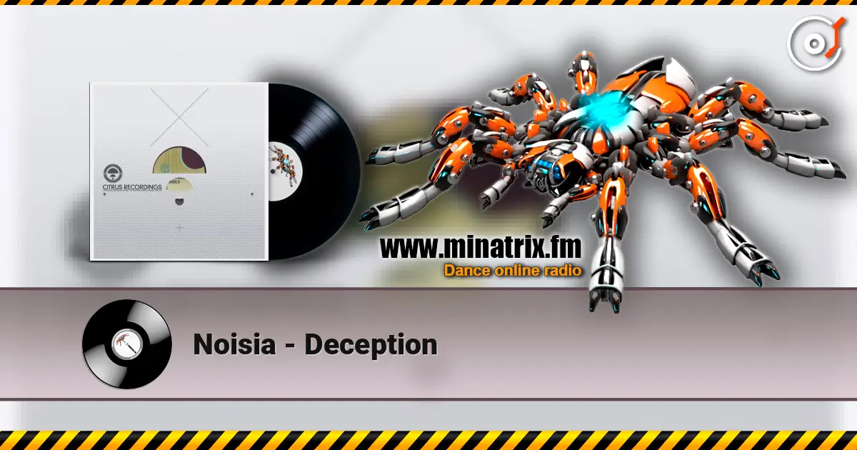 Noisia - Deception жоғары сапада онлайн тыңдау | Minatrix.FM