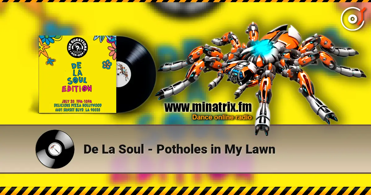 De La Soul - Potholes in My Lawn жоғары сапада онлайн тыңдау | Minatrix.FM