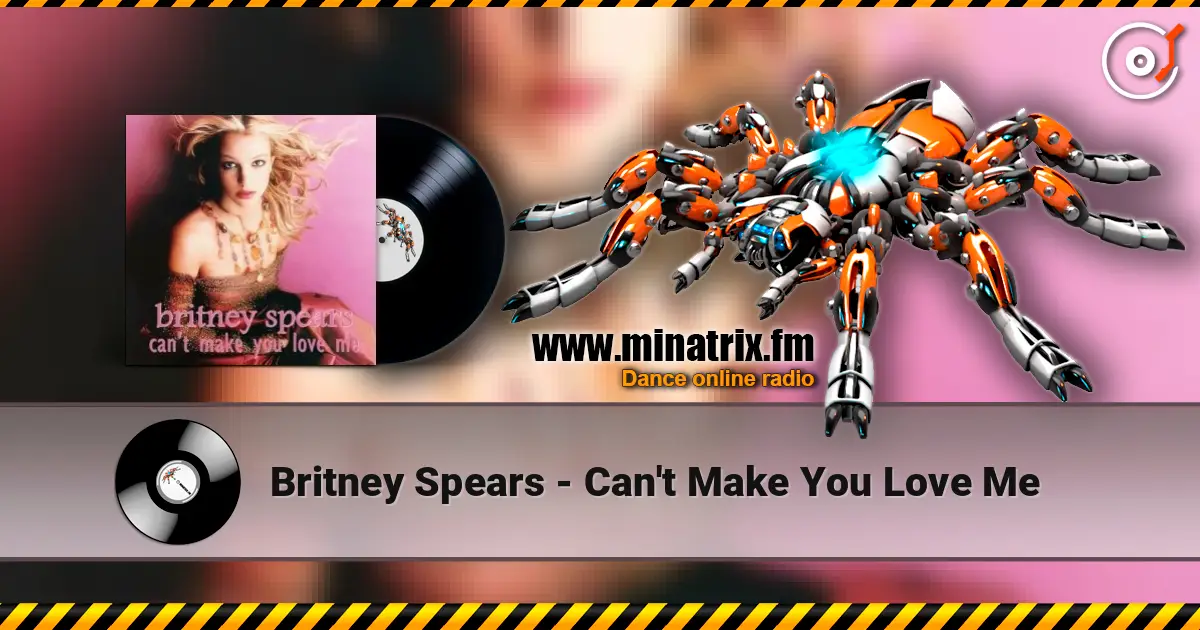 Britney Spears - Can't Make You Love Me жоғары сапада онлайн тыңдау | Minatrix.FM