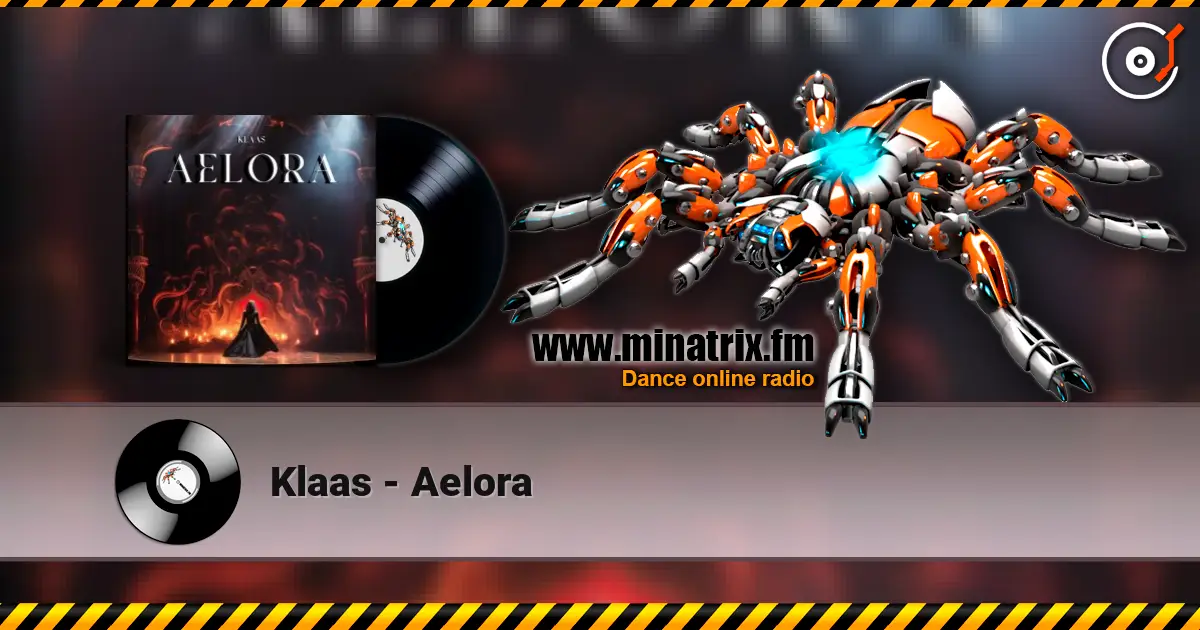 Klaas - Aelora 高品质在线收听 | Minatrix.FM