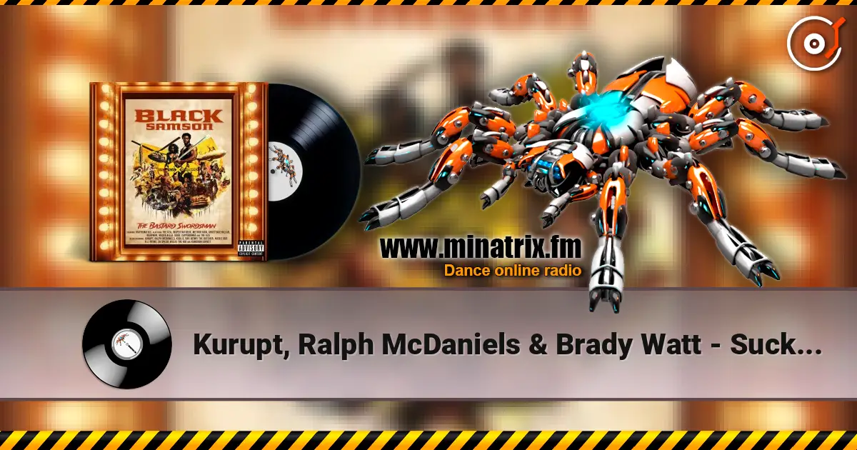Kurupt, Ralph McDaniels & Brady Watt - Sucker Free City жоғары сапада онлайн тыңдау | Minatrix.FM