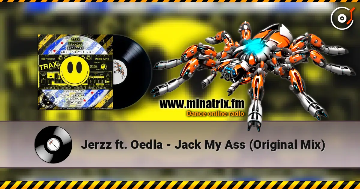 Jerzz ft. Oedla - Jack My Ass (Original Mix) жоғары сапада онлайн тыңдау | Minatrix.FM