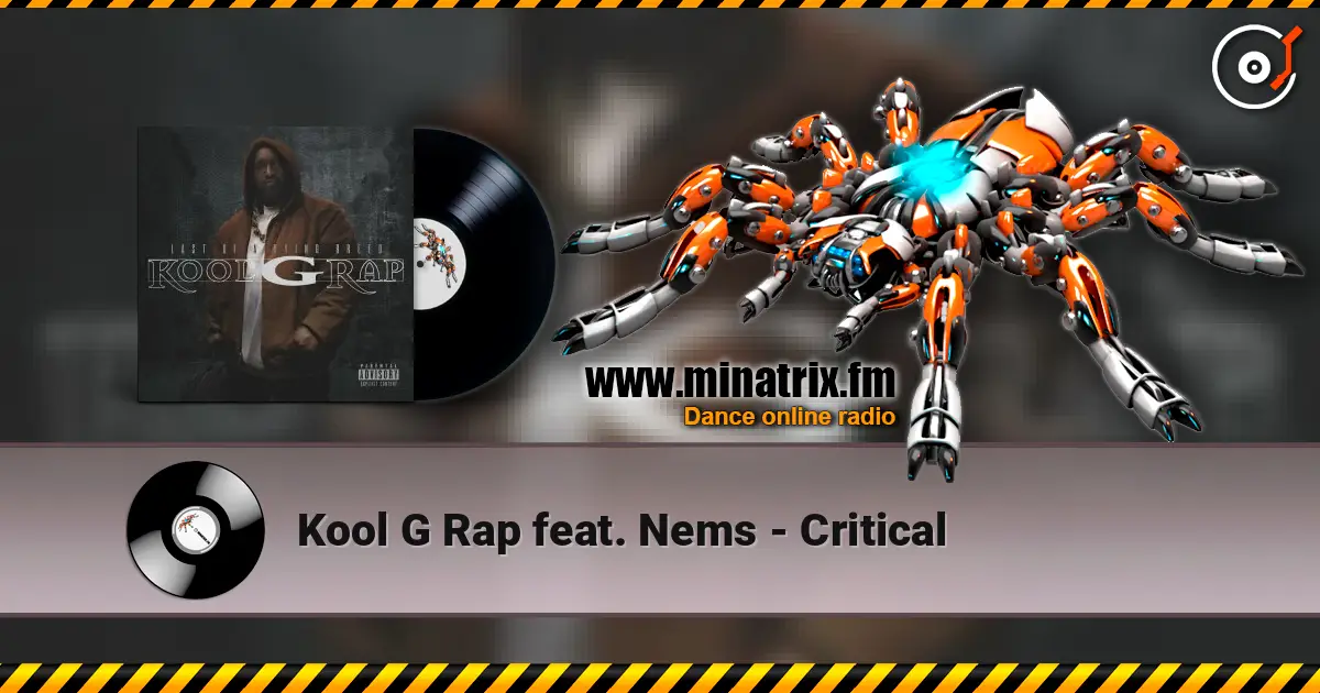 Kool G Rap feat. Nems - Critical жоғары сапада онлайн тыңдау | Minatrix.FM