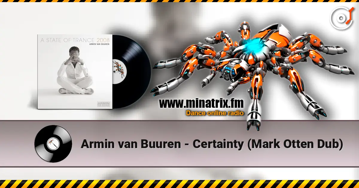 Armin van Buuren - Certainty (Mark Otten Dub) online in hoher Qualität hören | Minatrix.FM