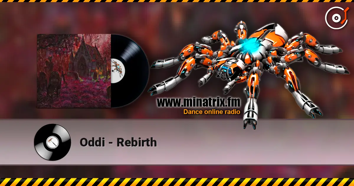 Oddi - Rebirth жоғары сапада онлайн тыңдау | Minatrix.FM