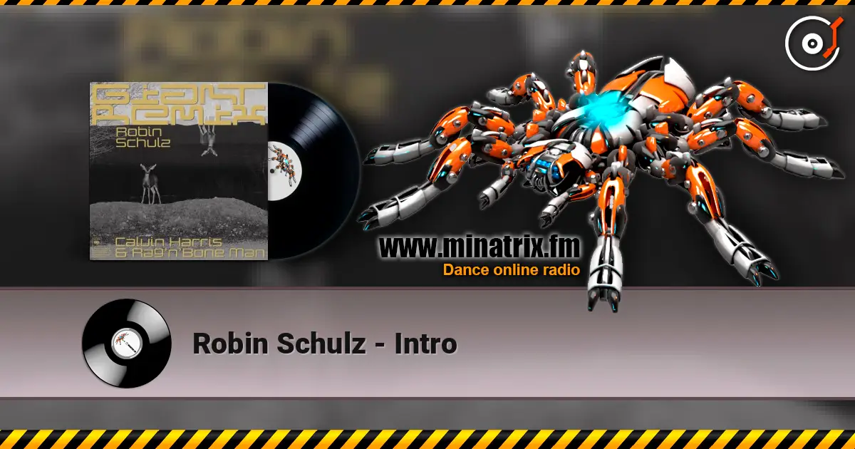 Robin Schulz - Intro жоғары сапада онлайн тыңдау | Minatrix.FM