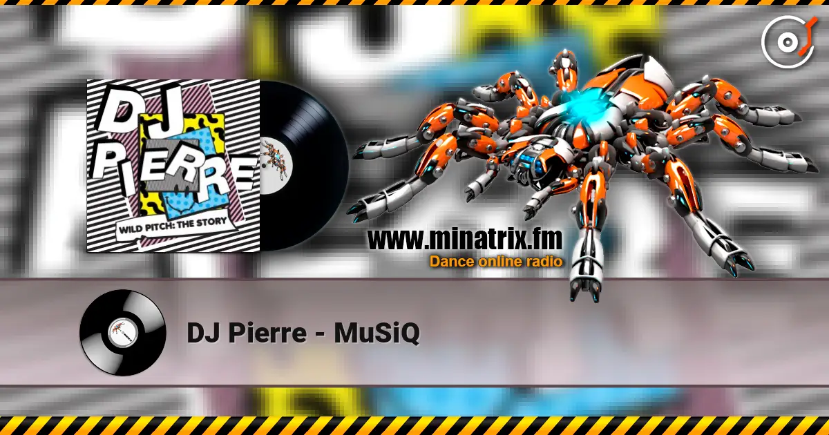 DJ Pierre - MuSiQ жоғары сапада онлайн тыңдау | Minatrix.FM