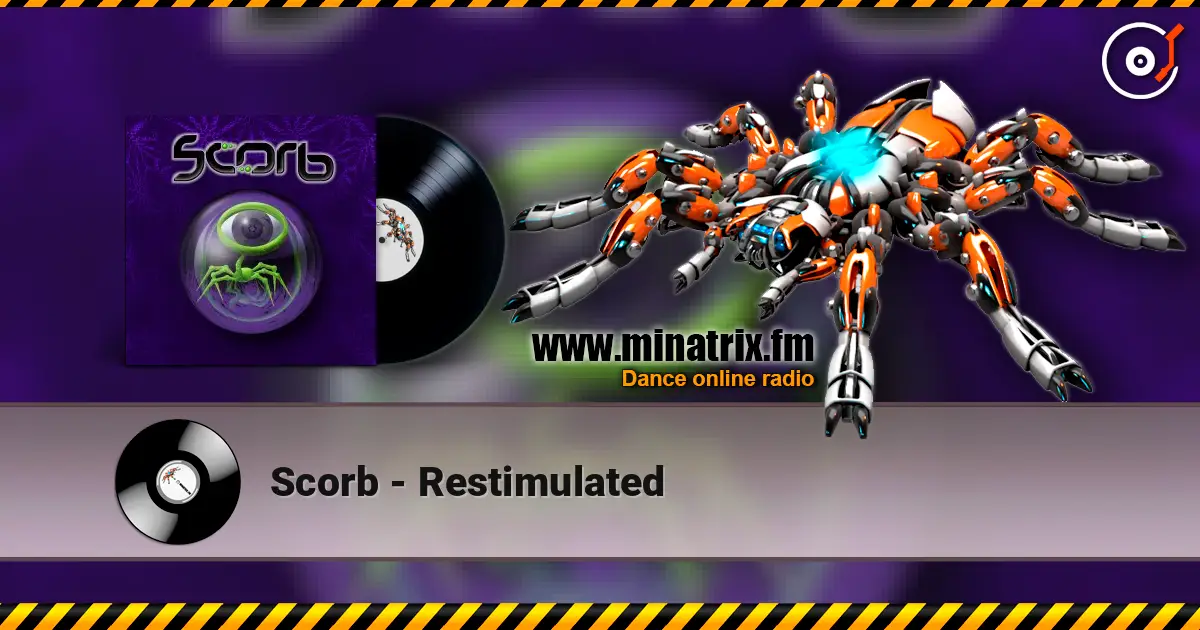 Scorb - Restimulated жоғары сапада онлайн тыңдау | Minatrix.FM