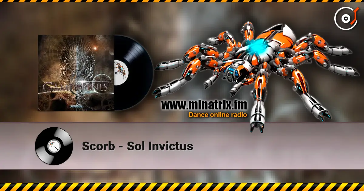 Scorb - Sol Invictus жоғары сапада онлайн тыңдау | Minatrix.FM
