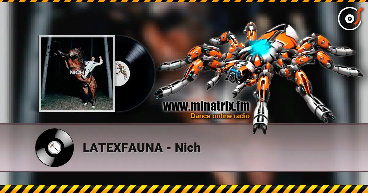 LATEXFAUNA - Nich жоғары сапада онлайн тыңдау | Minatrix.FM