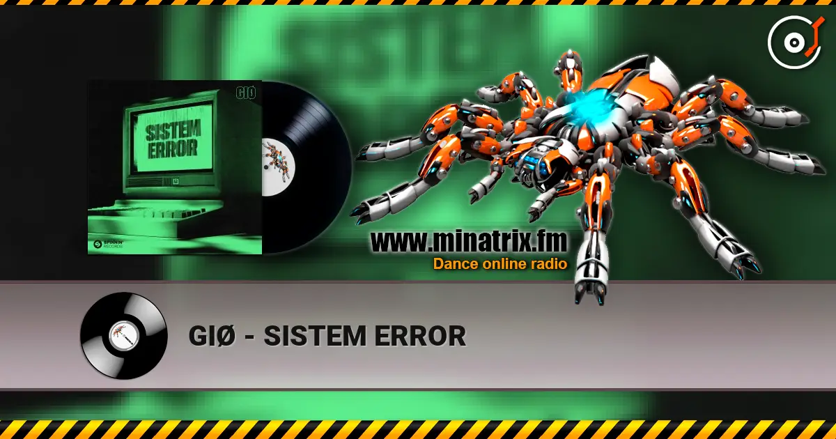 GIØ - SISTEM ERROR жоғары сапада онлайн тыңдау | Minatrix.FM