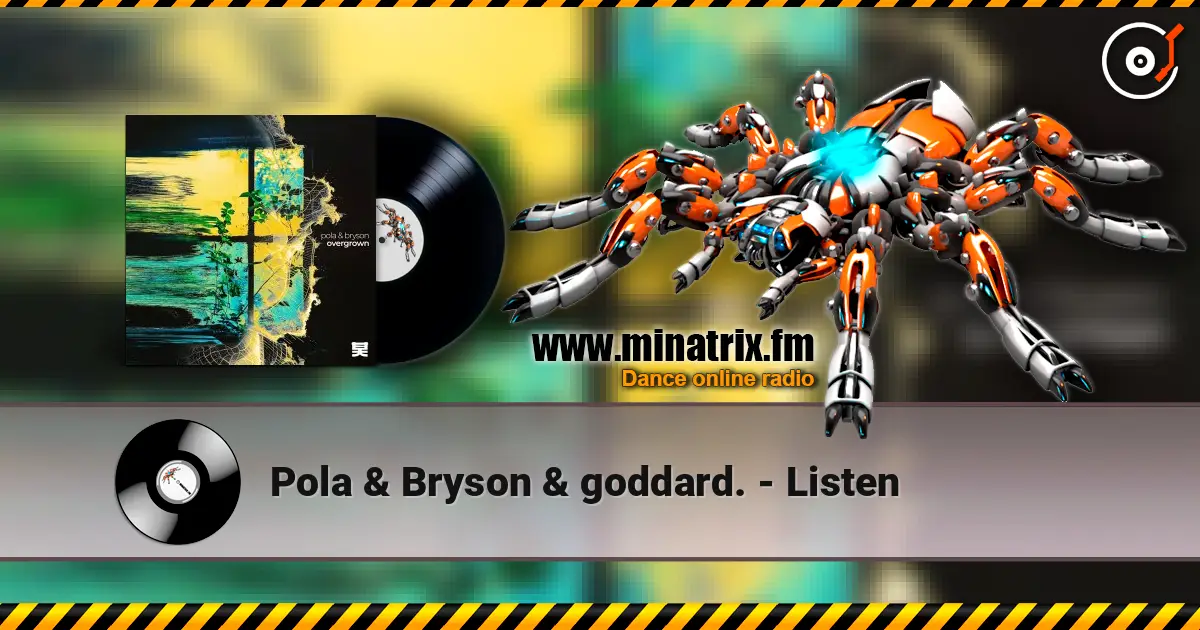 Pola & Bryson & goddard. - Listen жоғары сапада онлайн тыңдау | Minatrix.FM
