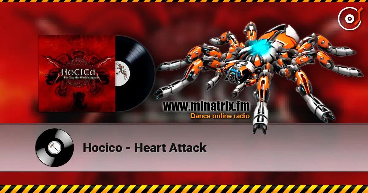 Hocico - Heart Attack жоғары сапада онлайн тыңдау | Minatrix.FM
