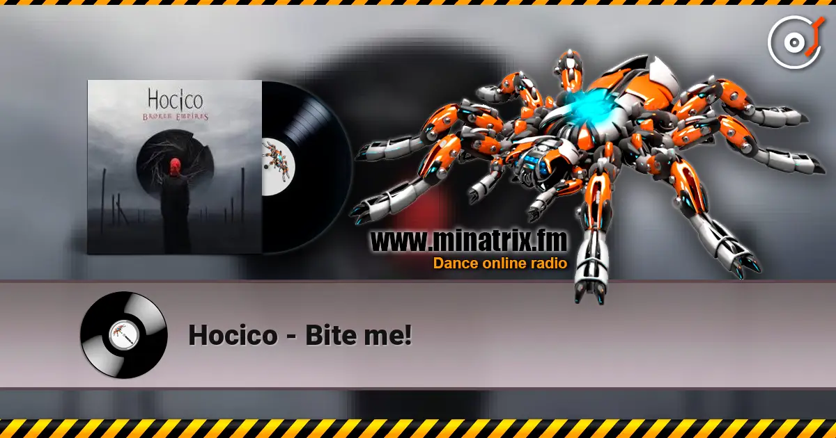 Hocico - Bite me! жоғары сапада онлайн тыңдау | Minatrix.FM